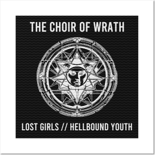 The Choir of Wrath - Lost Girls // Hellbound Youth Posters and Art